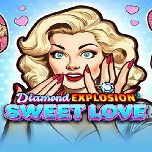 Unveiling the Thrills of DiamondExplosionSweetLove: An In-Depth Guide