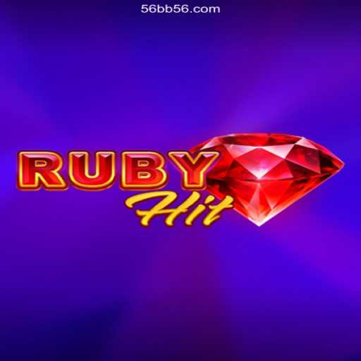 Discover the Thrills of RubyHit at 56BB Oficial: The Premier Online Casino Experience in Brazil