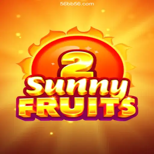 SunnyFruits2: A Vibrant Casino Experience with 56BB Oficial 💯️