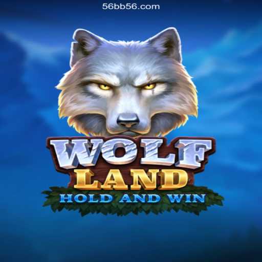 Explore WolfLand: The Thrilling World of Online Gaming at 56BB Oficial 💯️